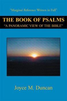 Paperback The Book of Psalms: A Panoramic View of the Bible'' Book