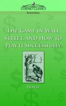 The Game In Wall Street, And How To Play It Successfully