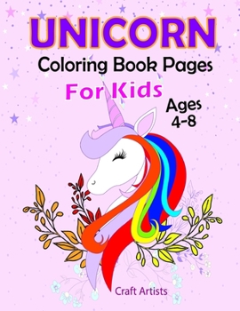 Paperback Unicorn Coloring Book Pages For Kids Ages 4-8 Book