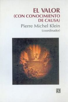 Paperback El Valor: (Con Conocimiento de Causa) [Spanish] Book