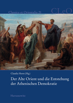 Paperback Der Alte Orient Und Die Entstehung Der Athenischen Demokratie [German] Book