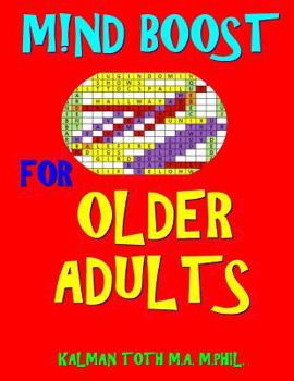 Paperback M!nd Boost for Older Adults: 132 Entertaining & Challenging Large Print Word Search Puzzles Book