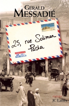 Paperback 25 rue Soliman Pacha [French] Book