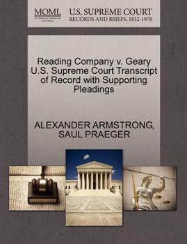 Paperback Reading Company V. Geary U.S. Supreme Court Transcript of Record with Supporting Pleadings Book