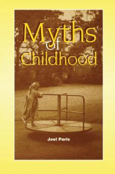 Paperback Myths of Childhood Book