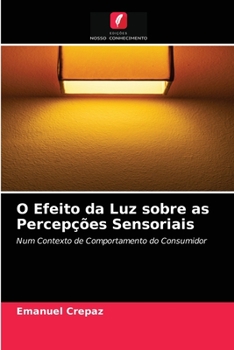 Paperback O Efeito da Luz sobre as Percep??es Sensoriais [Portuguese] Book