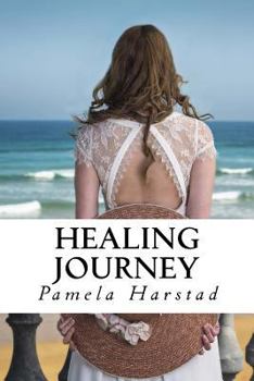 Paperback Healing Journey: As a tragic past unfolds, present life is torn apart and the future uncertain Book