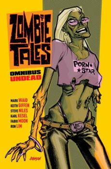 Paperback Zombie Tales Omnibus: Undead Book