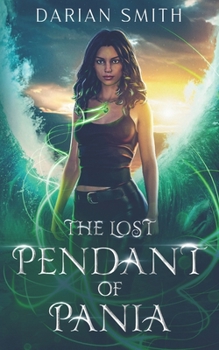 Paperback The Lost Pendant of Pania Book