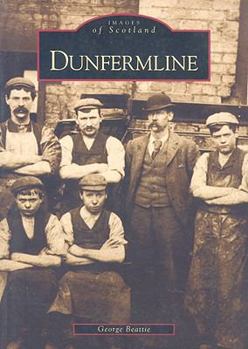 Dunfermline - Book  of the Images of Scotland