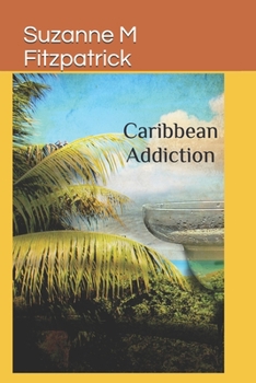 Paperback Caribbean Addiction Book