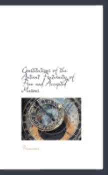 Hardcover Constitutions of the Antient Fraternity of Free and Accepted Masons Book