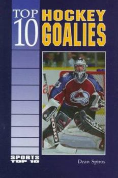 Library Binding Top 10 Hockey Goalies Book