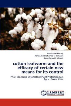 Paperback cotton leafworm and the efficacy of certain new means for its control Book