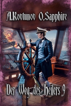 Der Weg des Heilers Buch 9: Eine Portal Progression-Fantasy Serie (German Edition)