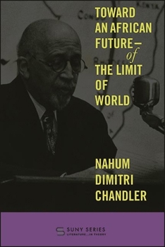 Paperback Toward an African Future--Of the Limit of World Book