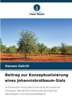 Paperback Beitrag zur Konzeptualisierung eines Johannisbrotbaum-Sials [German] Book