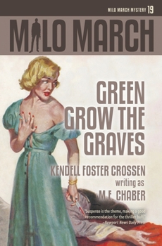 Paperback Milo March #19: Green Grow the Graves Book
