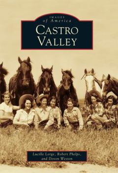 Castro Valley - Book  of the Images of America: California