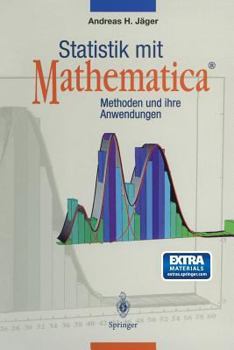 Paperback Statistik Mit Mathematica(r): Methoden Und Ihre Anwendungen [German] Book