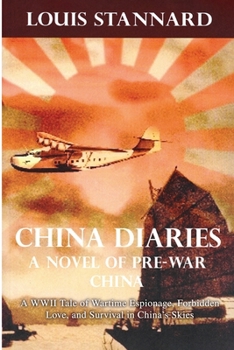 Paperback China Diaries: A Novel of Pre-War China Book