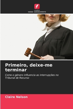 Paperback Primeiro, deixe-me terminar [Portuguese] Book