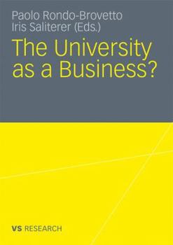 Paperback The University as a Business Book