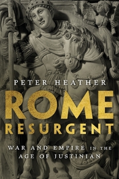 Paperback Rome Resurgent: War and Empire in the Age of Justinian Book