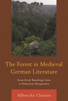 Paperback Forest in Medieval German Literature: Ecocritical Readings from a Historical Perspective Book