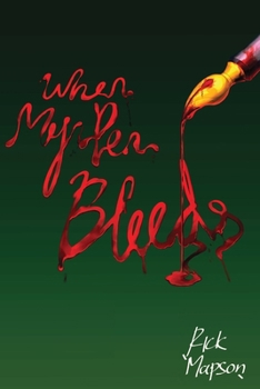 Paperback When My Pen Bleeds Book