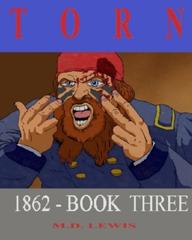 Paperback Torn: 1862 - Book Three Book