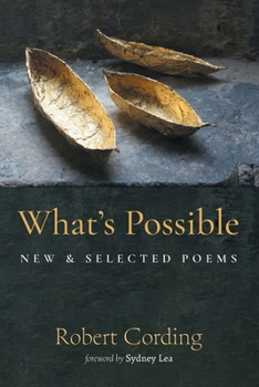 Paperback What's Possible: New & Selected Poems Book