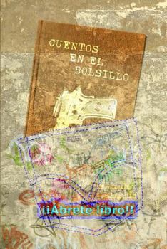 Paperback Cuentos en el bolsillo: (primavera 2013) [Spanish] Book