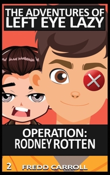 Hardcover Operation Rodney Rotten Book