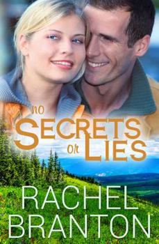 No Secrets or Lies - Book #6 of the Lily's House