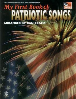 Paperback My First Book of Patriotic Songs: Piano with Duet Acc. Book