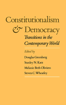 Hardcover Constitutionalism and Democracy: Transitions in the Contemporary World Book