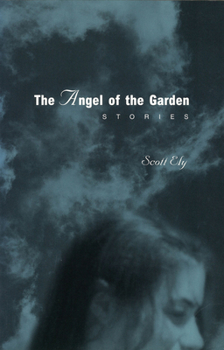 Paperback The Angel of the Garden: Stories Book