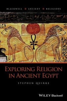 Paperback Exploring Religion in Ancient Egypt Book