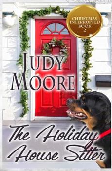 Paperback The Holiday House Sitter Book