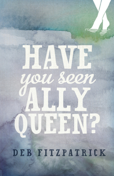 Paperback Have You Seen Ally Queen? Book