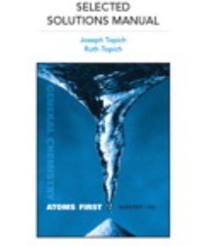 Paperback Selected Solutions Manual for General Chemistry: Atoms First Book