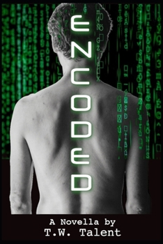 Paperback Encoded: a cyberpunk M/M romance Book