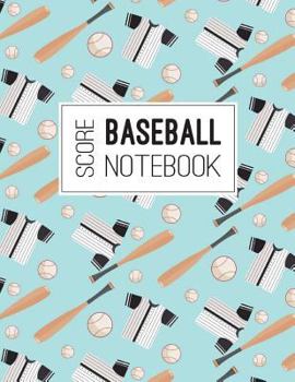 Paperback Baseball Score Notebook: Baseball Game Record Keeper Book, Baseball Score, Baseball score card has many spaces on which to record, Size 8.5 x 1 Book