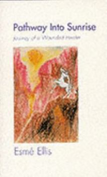 Paperback Pathway into Sunrise Book