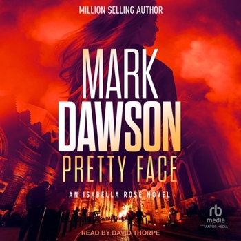 Pretty Face - Book #6 of the Isabella Rose