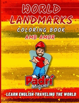 Paperback World Landmarks Coloring Book: Children's Activity Book Learning about the World's Landmarks Book