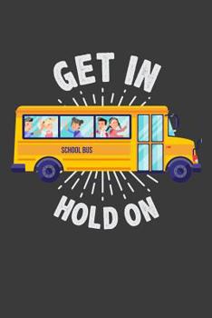 Paperback Get In Hold On Book