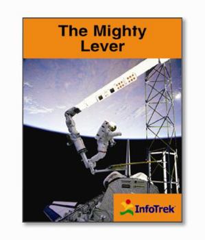 Paperback Infotrek: The Mighty Lever Book