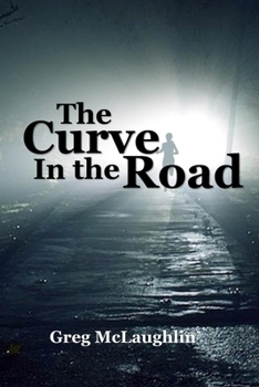 Paperback The Curve in the Road Book